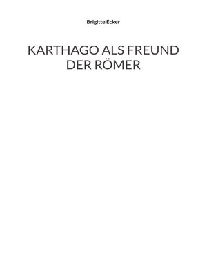 cover image of Karthago als Freund der Römer